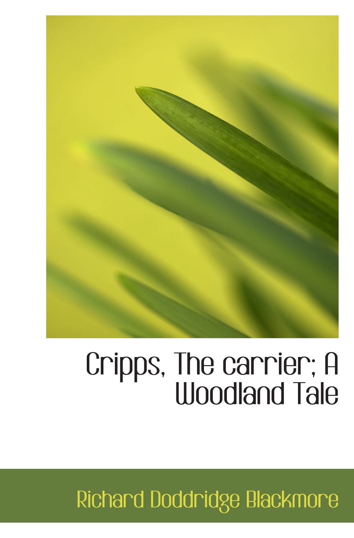 Cripps, The carrier; A Woodland Tale Books