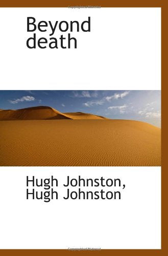 Beyond death Politics & History