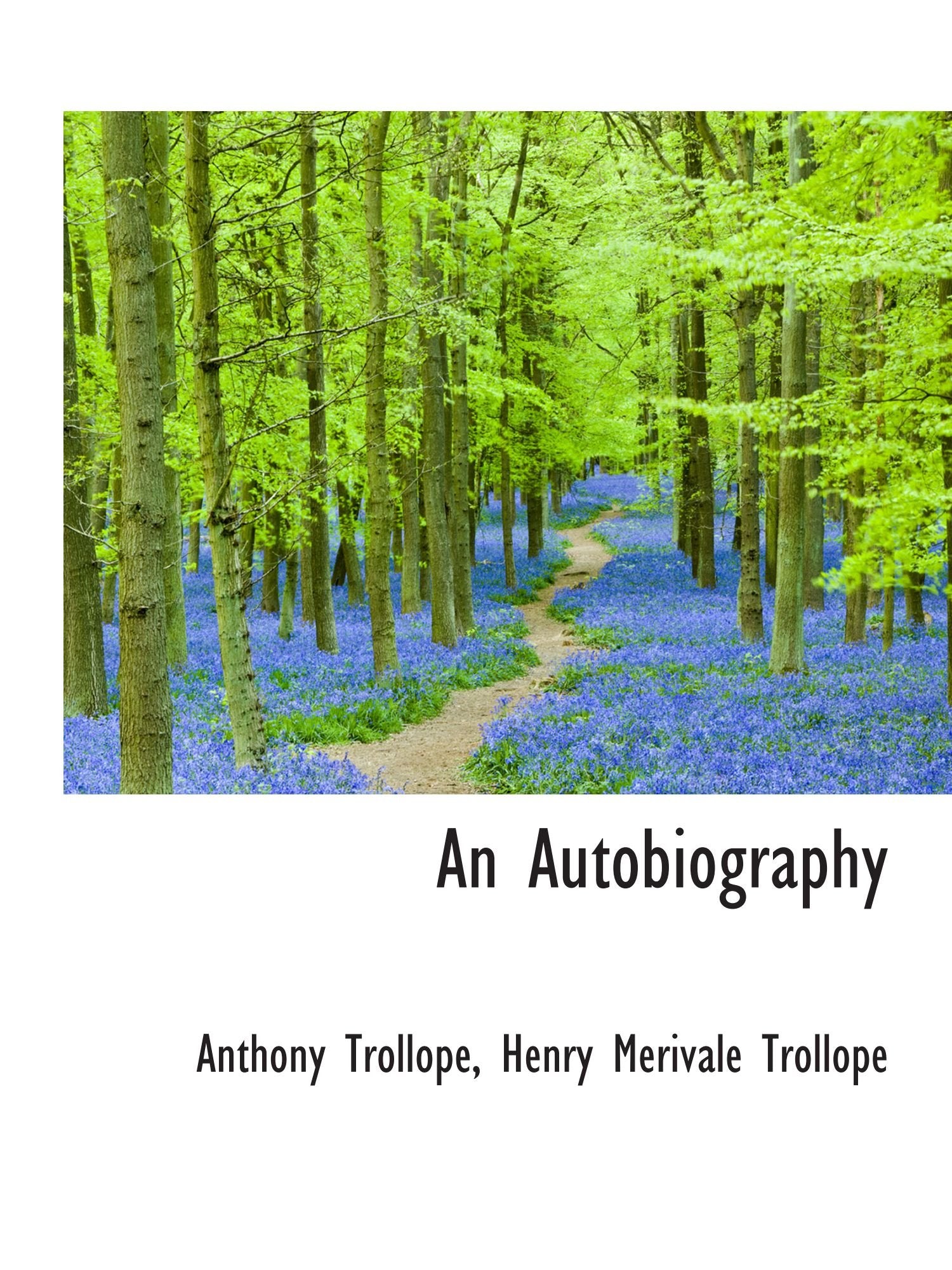 An Autobiography Politics & History
