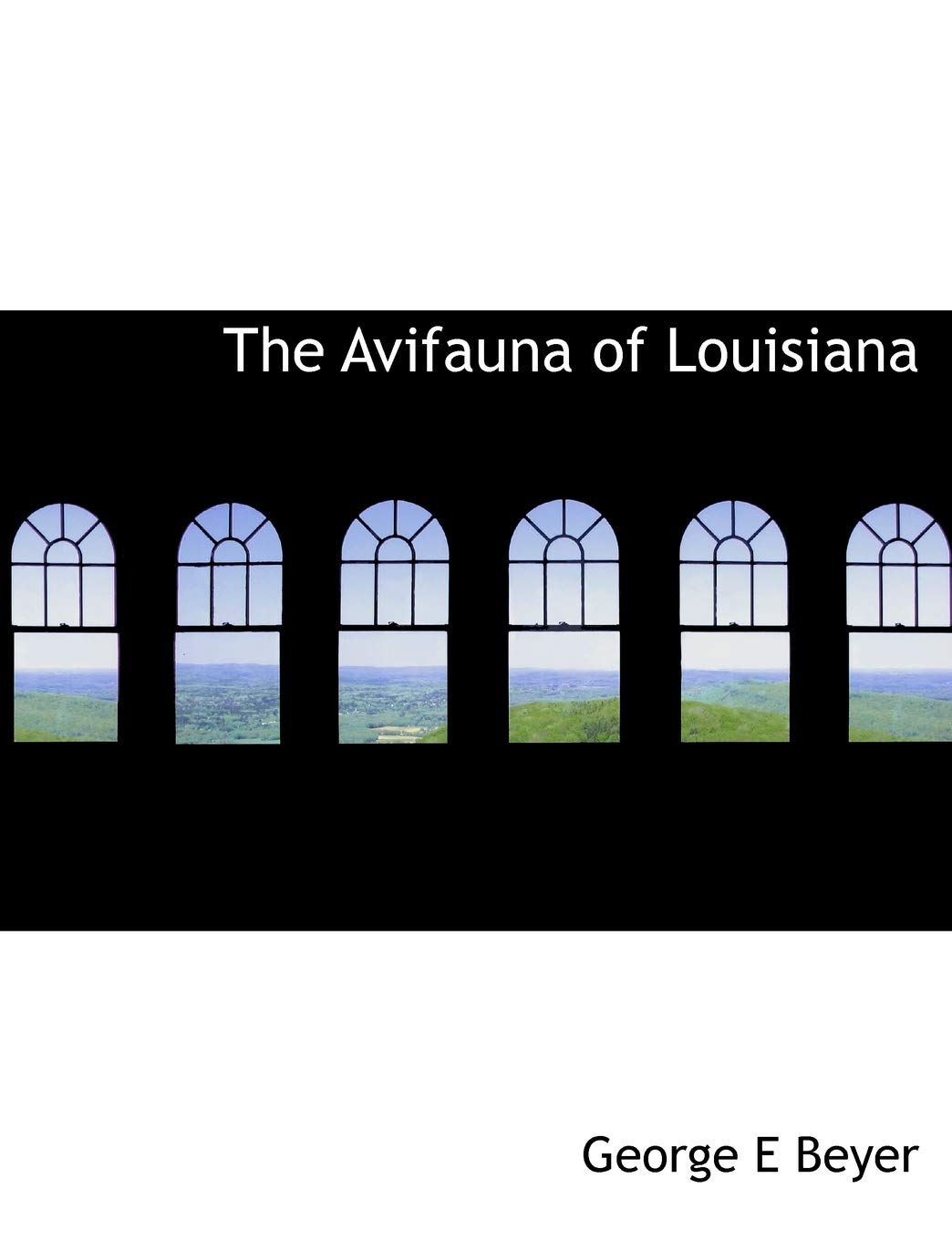 The Avifauna of Louisiana Politics & History