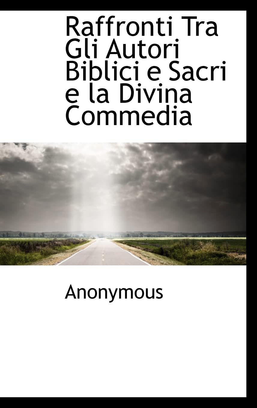 Raffronti Tra Gli Autori Biblici E Sacri E La Divina Commedia Politics & History