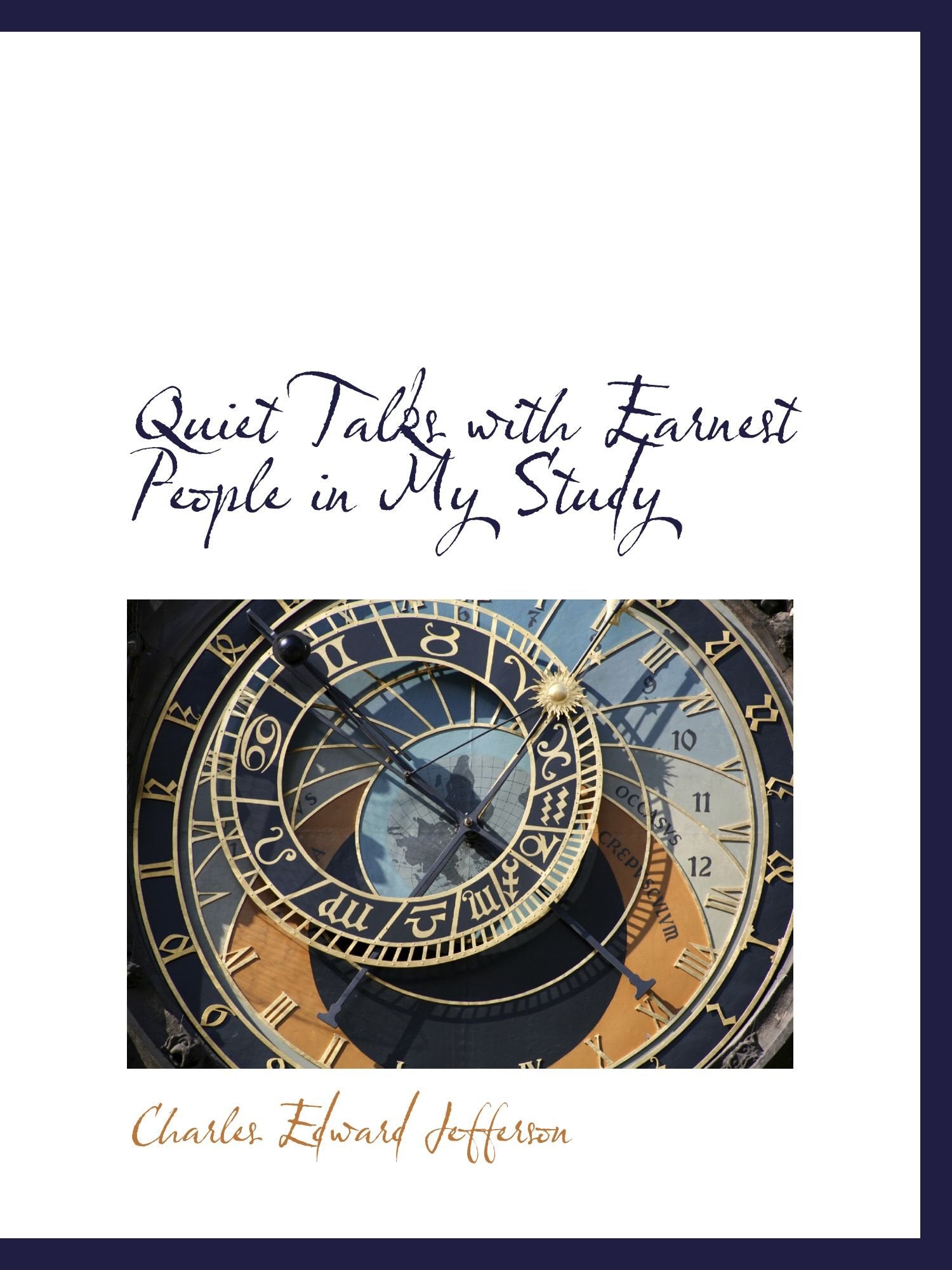 Quiet Talks with Earnest People in My Study Politics & History