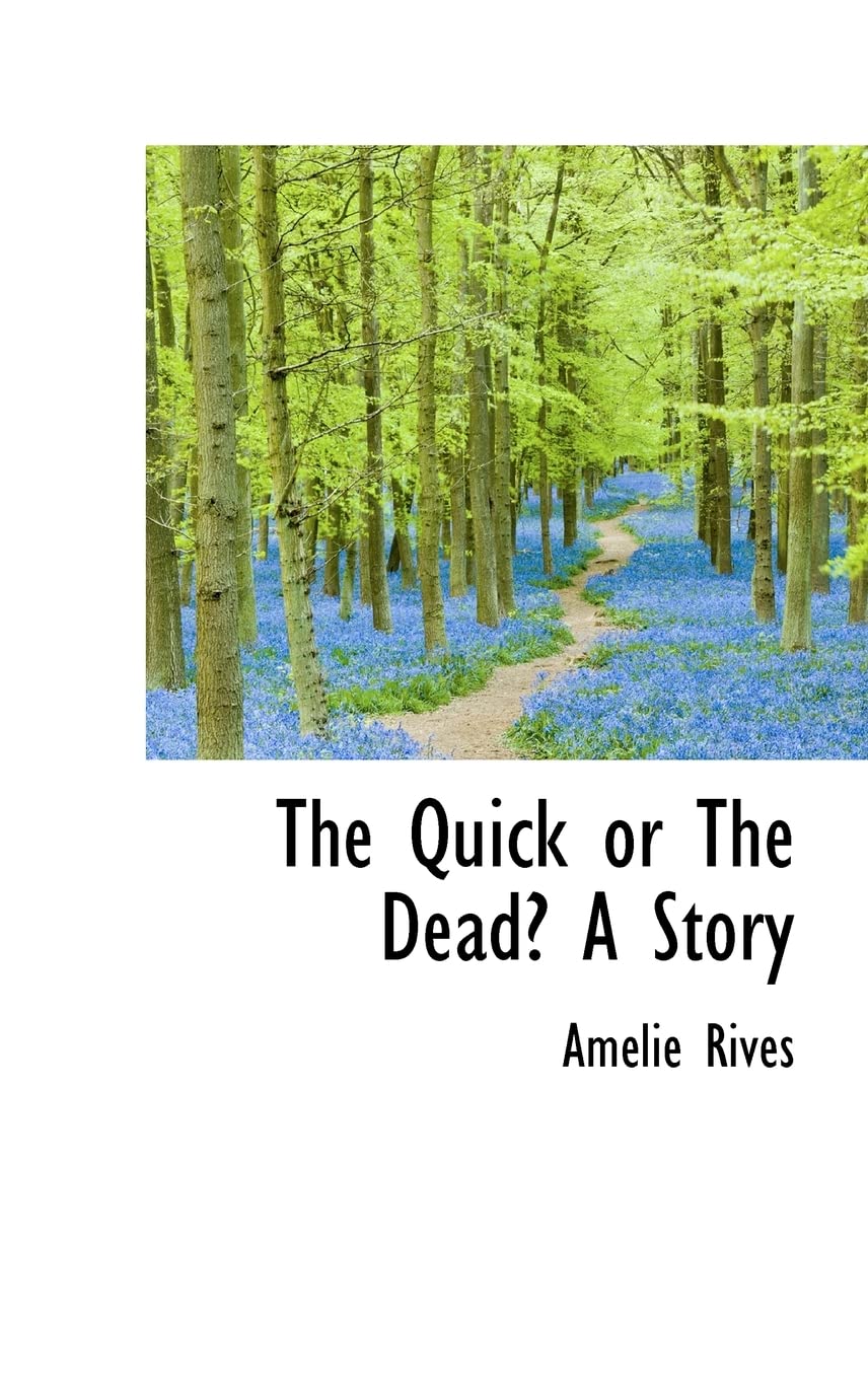 The Quick or the Dead? a Story Politics & History