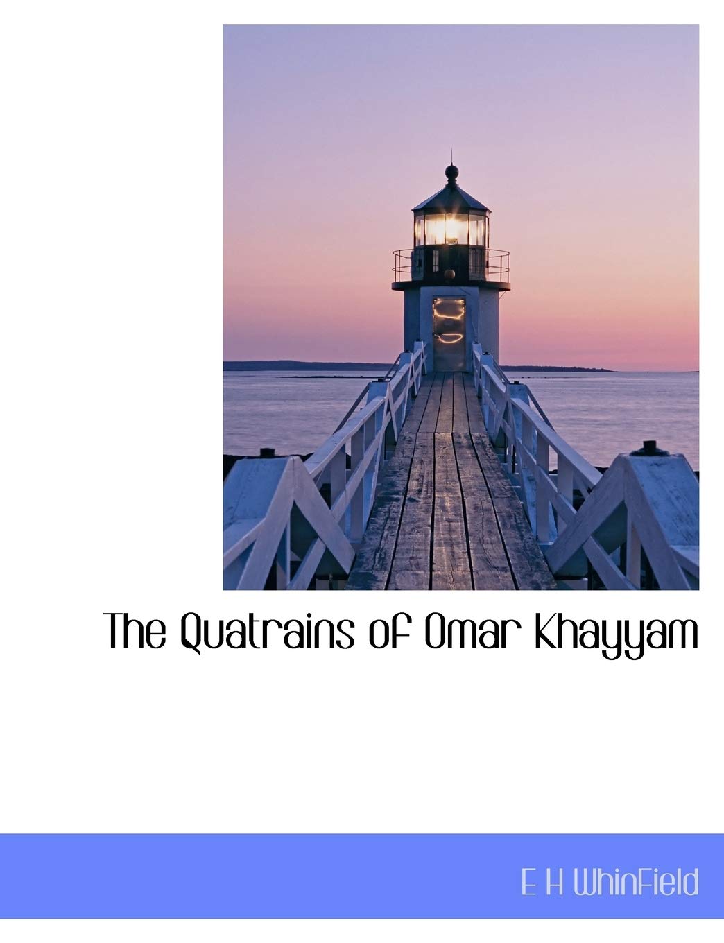 The Quatrains of Omar Khayyam Poetry