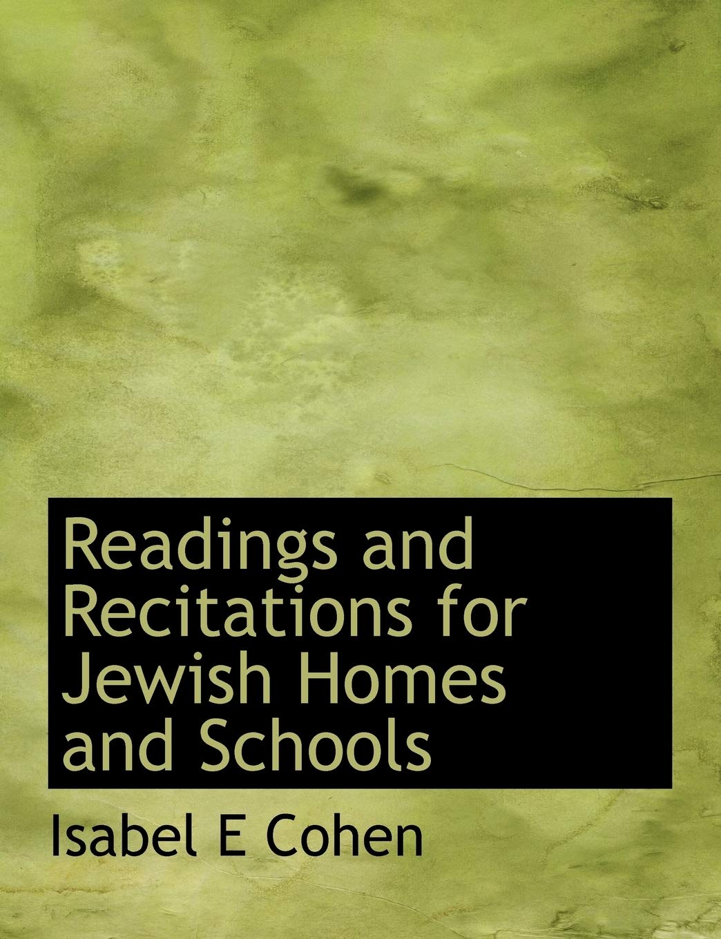 Readings and Recitations for Jewish Homes and Schools Politics & History