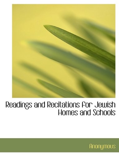 Readings and Recitations for Jewish Homes and Schools Politics & History