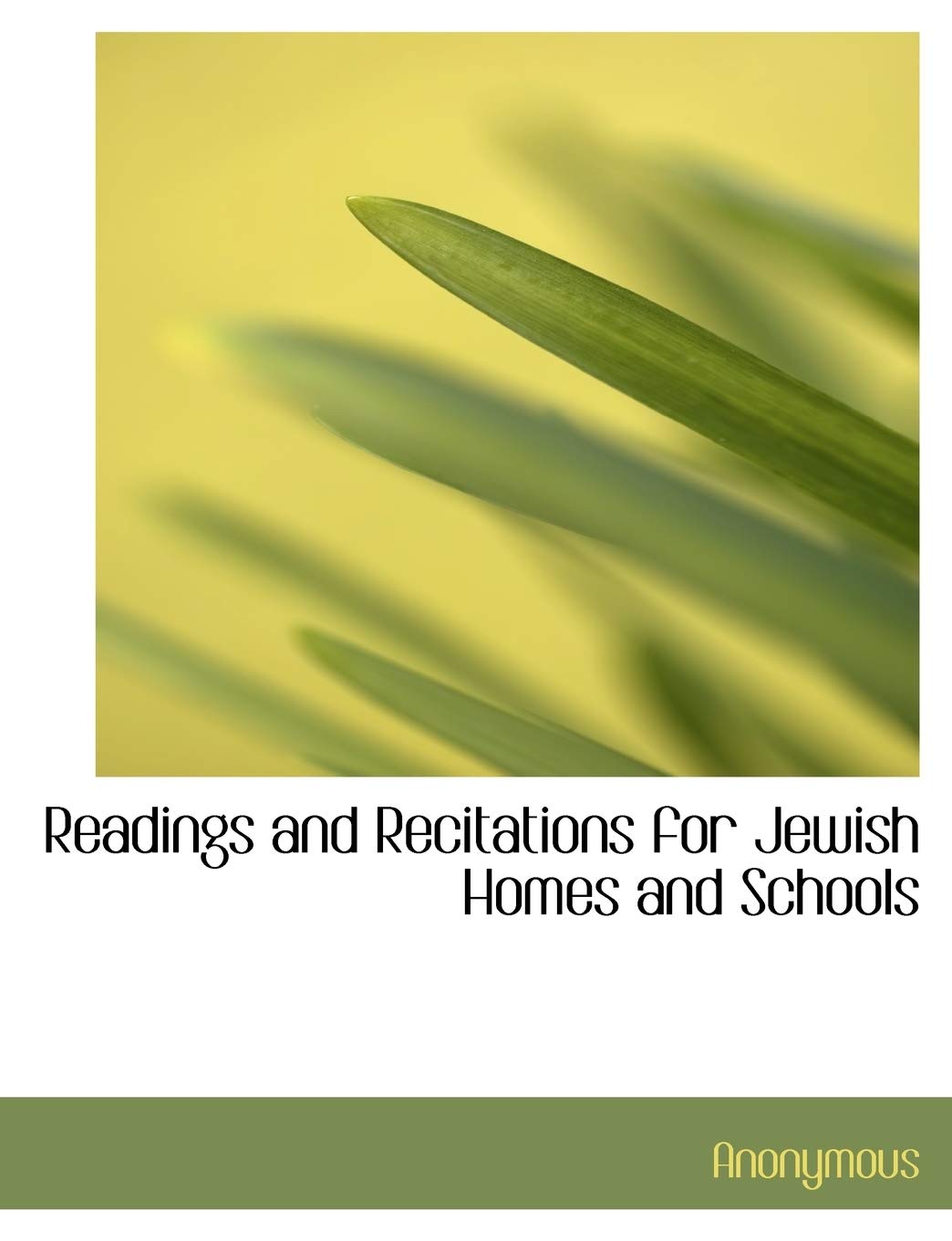 Readings and Recitations for Jewish Homes and Schools Politics & History