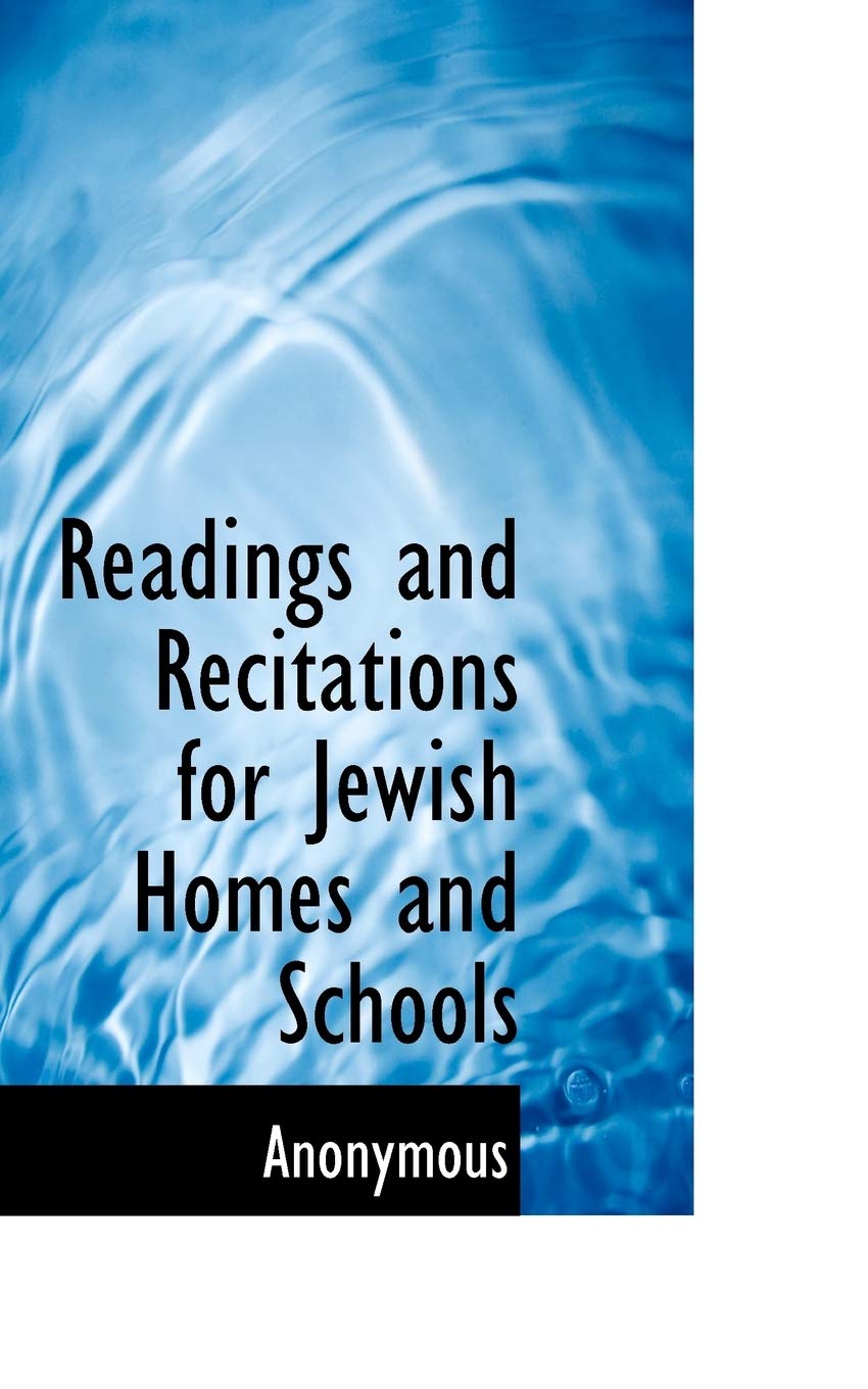 Readings and Recitations for Jewish Homes and Schools Politics & History