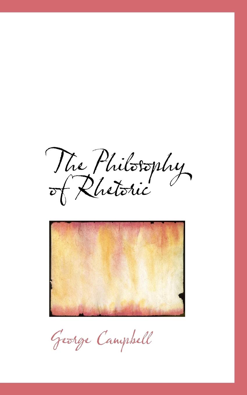 The Philosophy of Rhetoric Philosophy