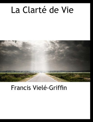 La Clarte de Vie Politics & History