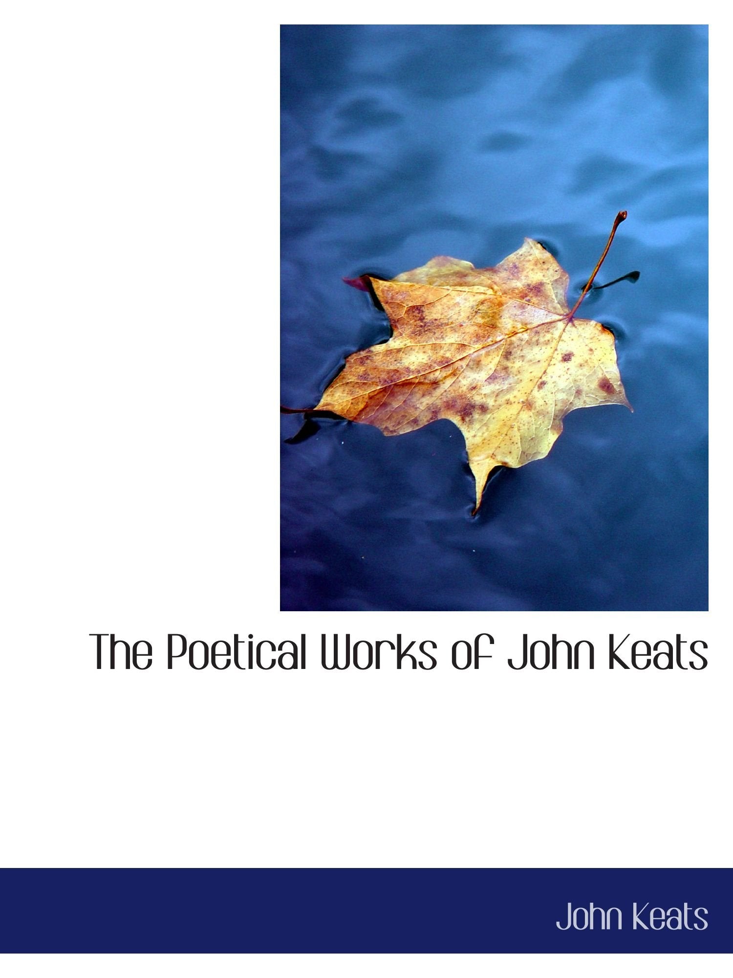 The Poetical Works of John Keats Books