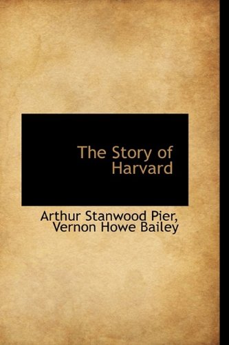 The Story of Harvard book