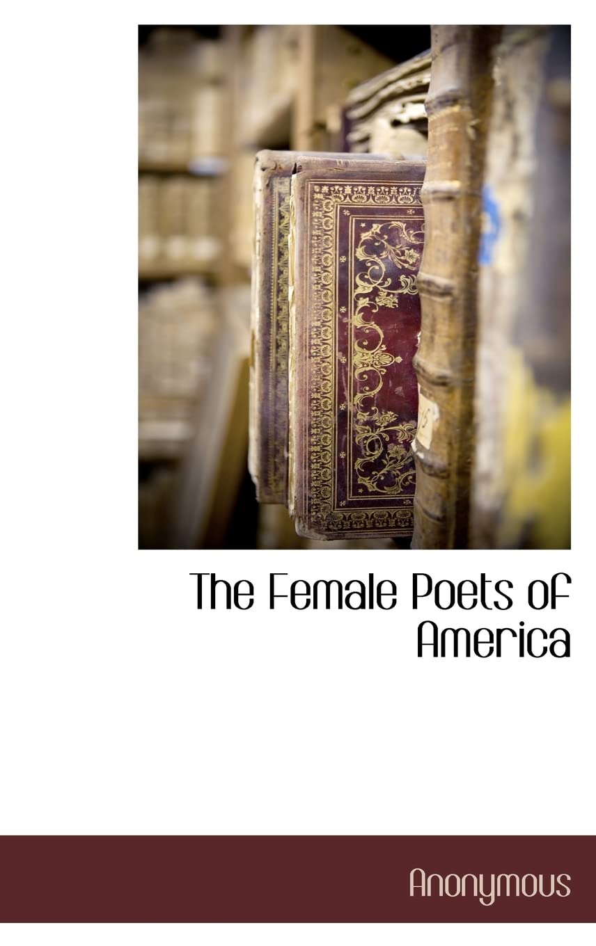 The Female Poets of America Politics & History