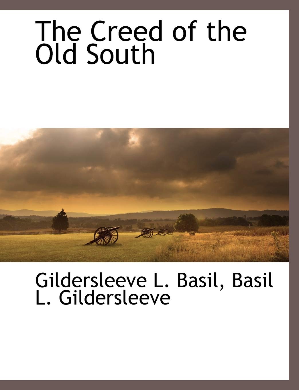 The Creed of the Old South Social Sciences