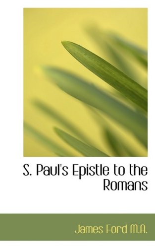 S. Paul's Epistle to the Romans Politics & History