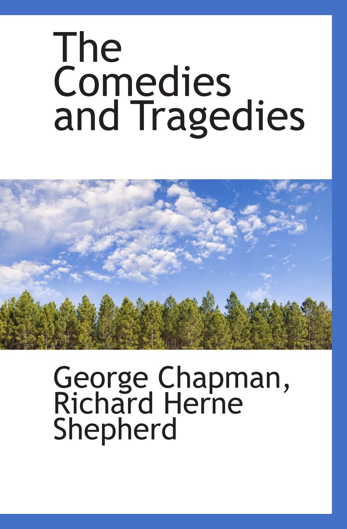 The Comedies and Tragedies Politics & History