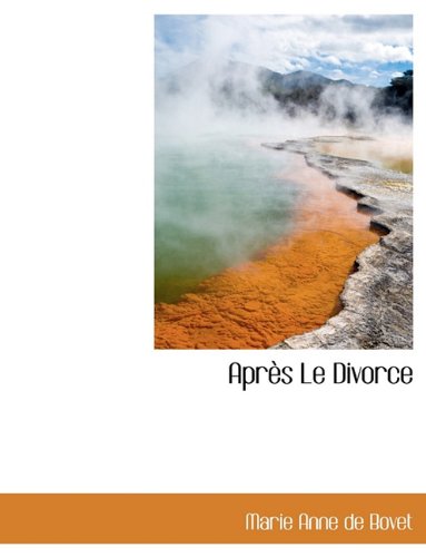 Apr?'s Le Divorce Politics & History