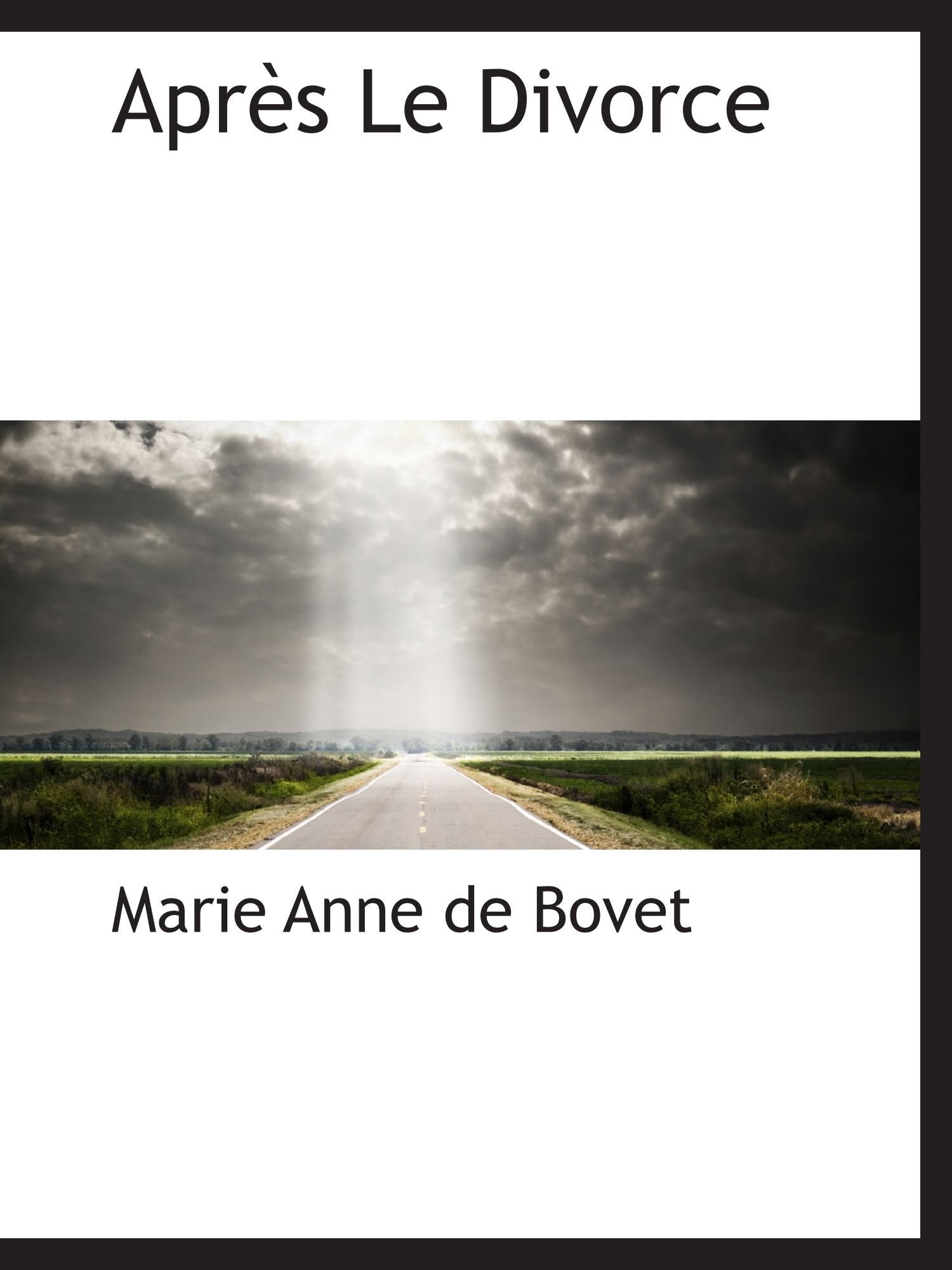 Après Le Divorce Politics & History