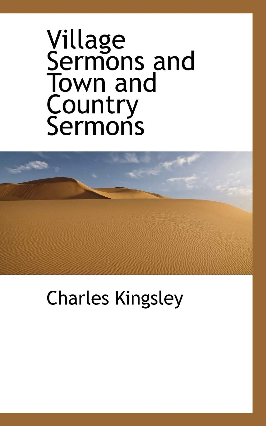 Village Sermons and Town and Country Sermons Politics & History