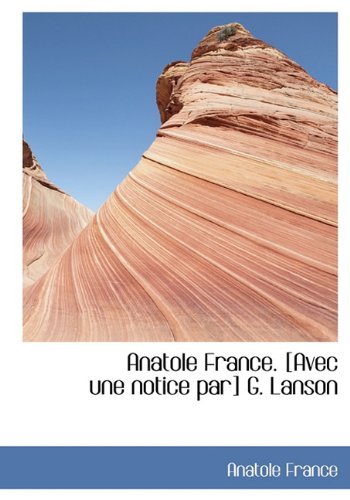 Anatole France. G. Lanson book