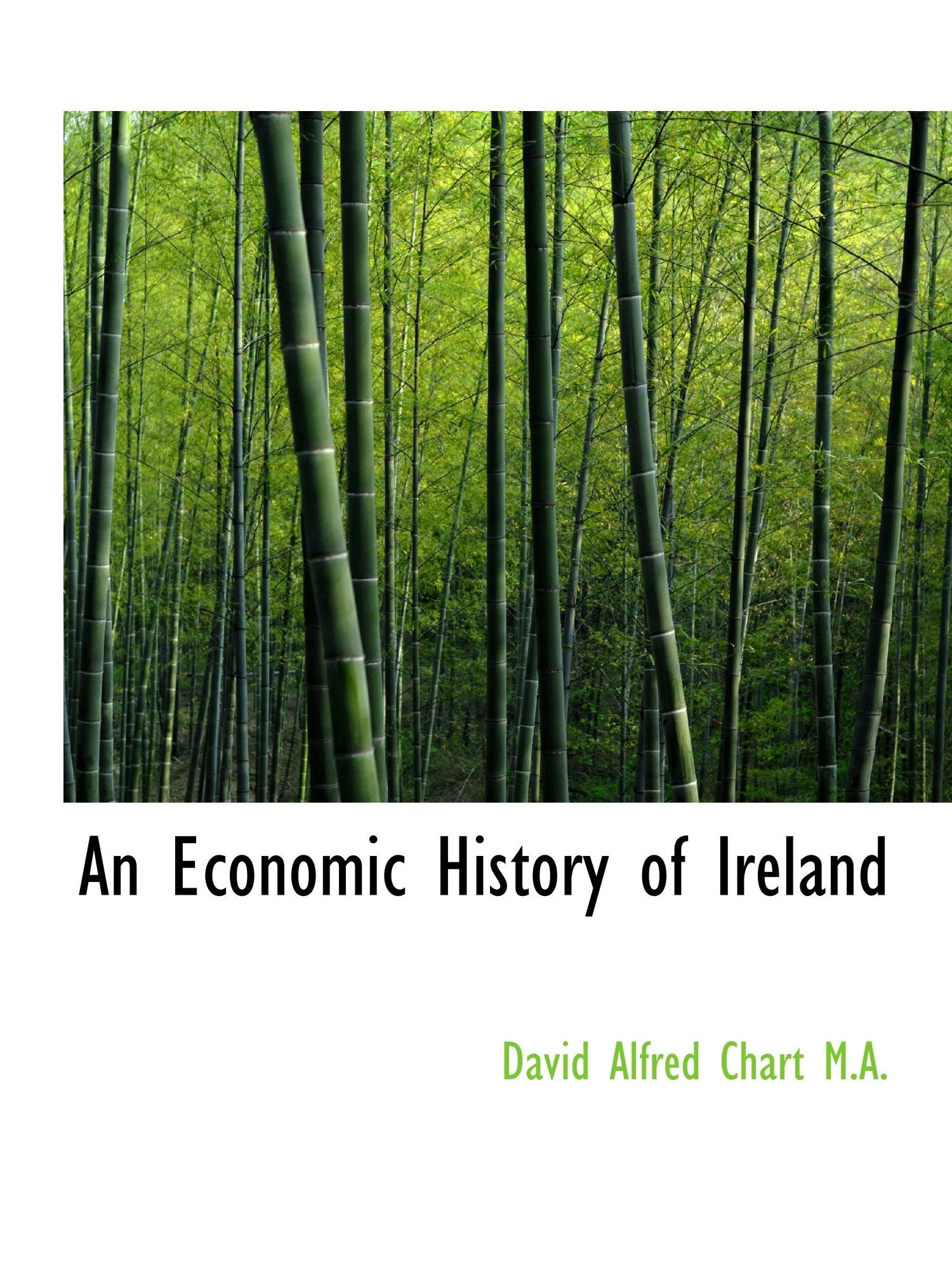 An Economic History of Ireland Politics & History