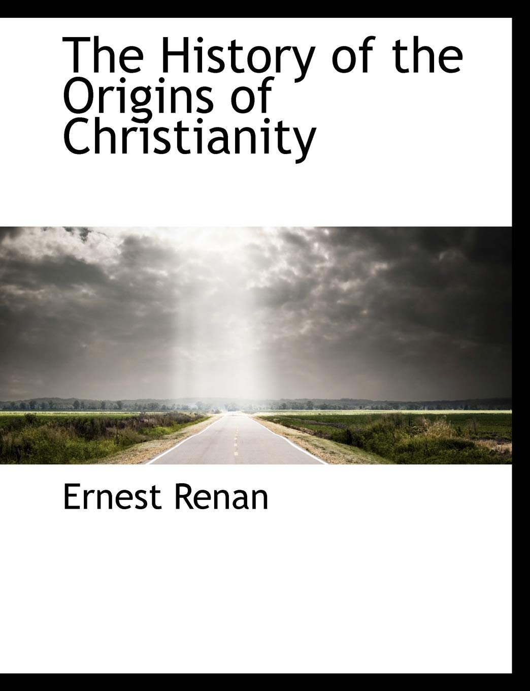 The History of the Origins of Christianity Politics & History