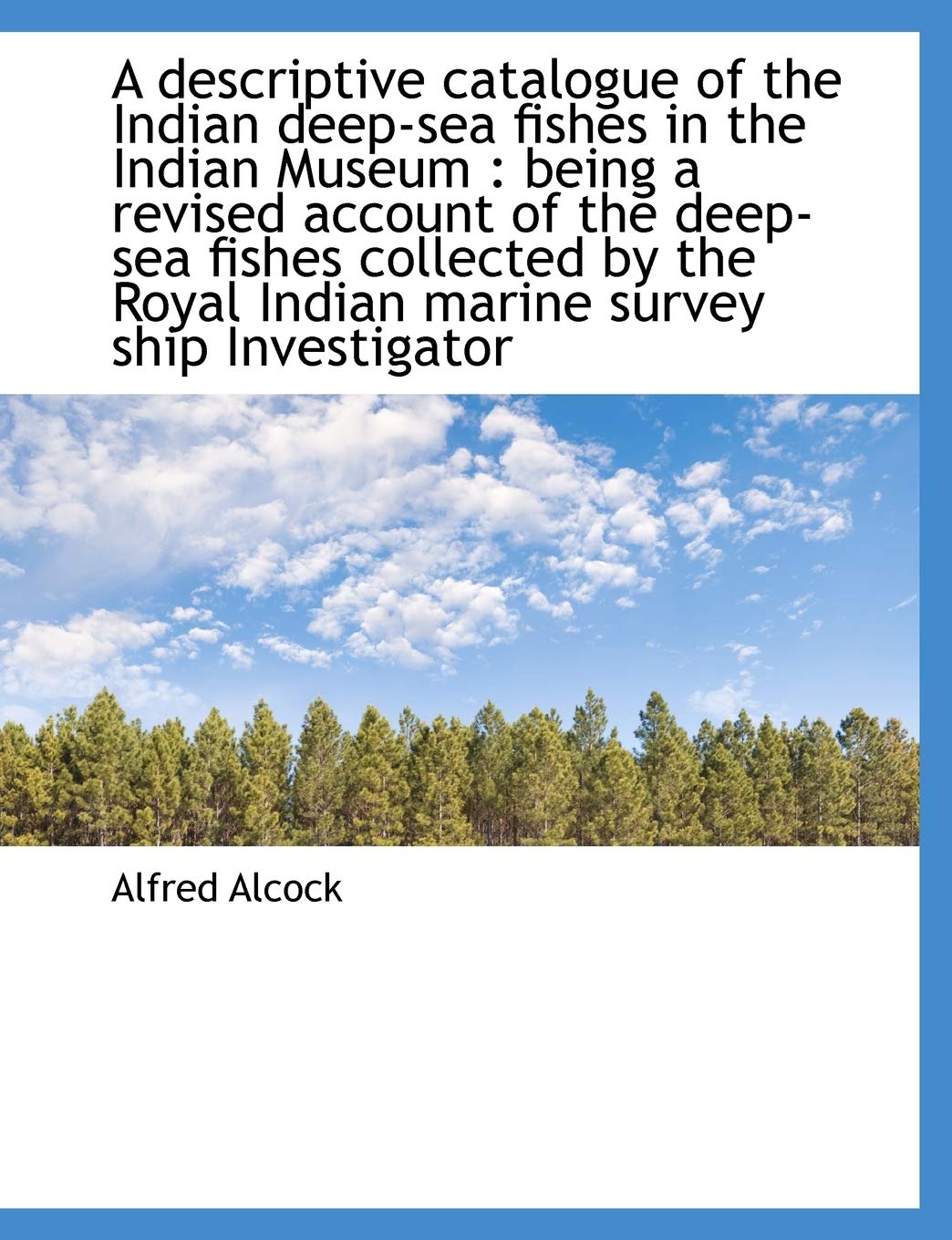A descriptive catalogue of the Indian deep-sea fishes in the Indian Museum : being a revised account Social Sciences