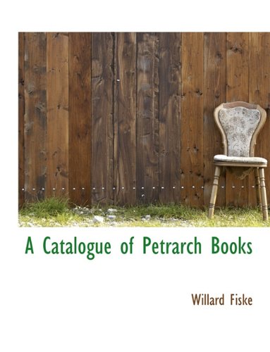 A Catalogue of Petrarch Books Politics & History