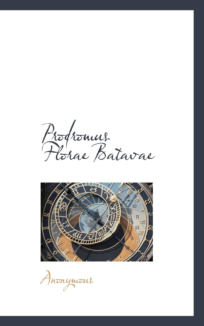Prodromus Florae Batavae Politics & History