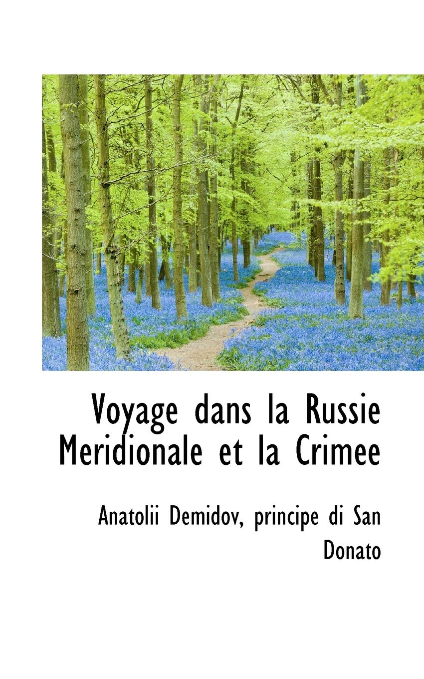 Voyage Dans La Russie M Ridionale Et La Crim E Politics & History