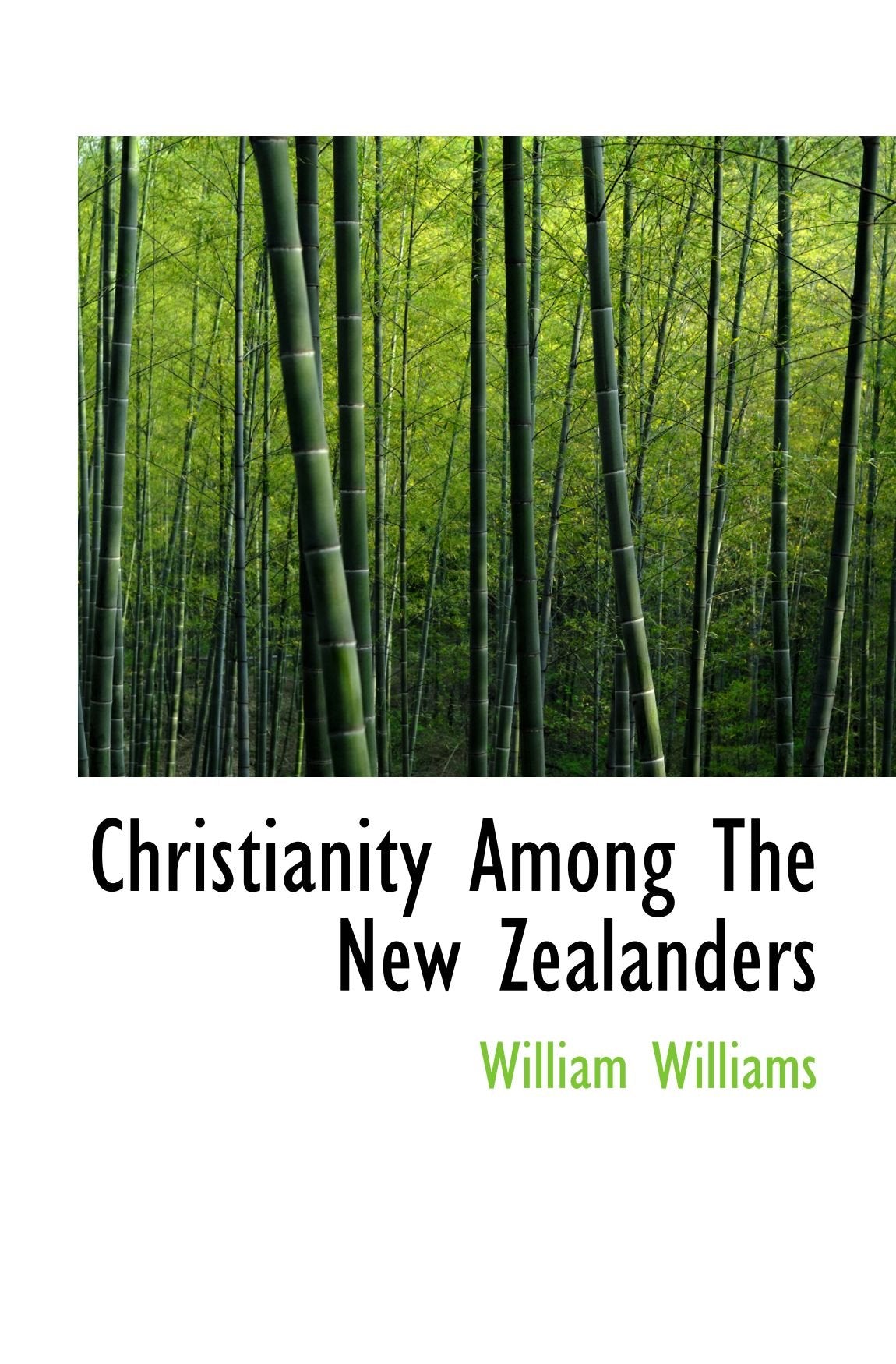 Christianity Among The New Zealanders Politics & History