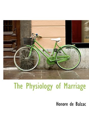 The Physiology of Marriage Contemporary literature