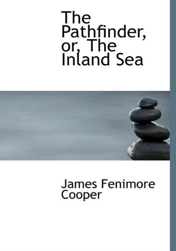 The Pathfinder, Or, the Inland Sea Books
