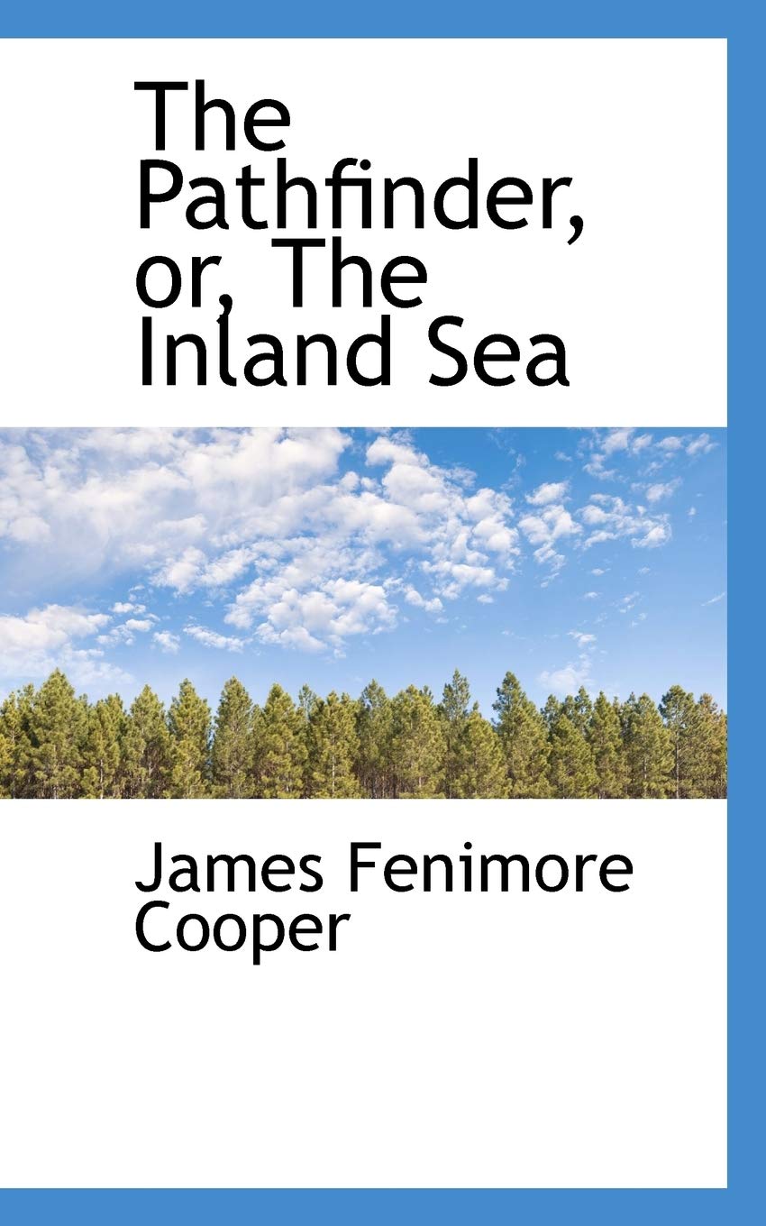 The Pathfinder, Or, the Inland Sea Books