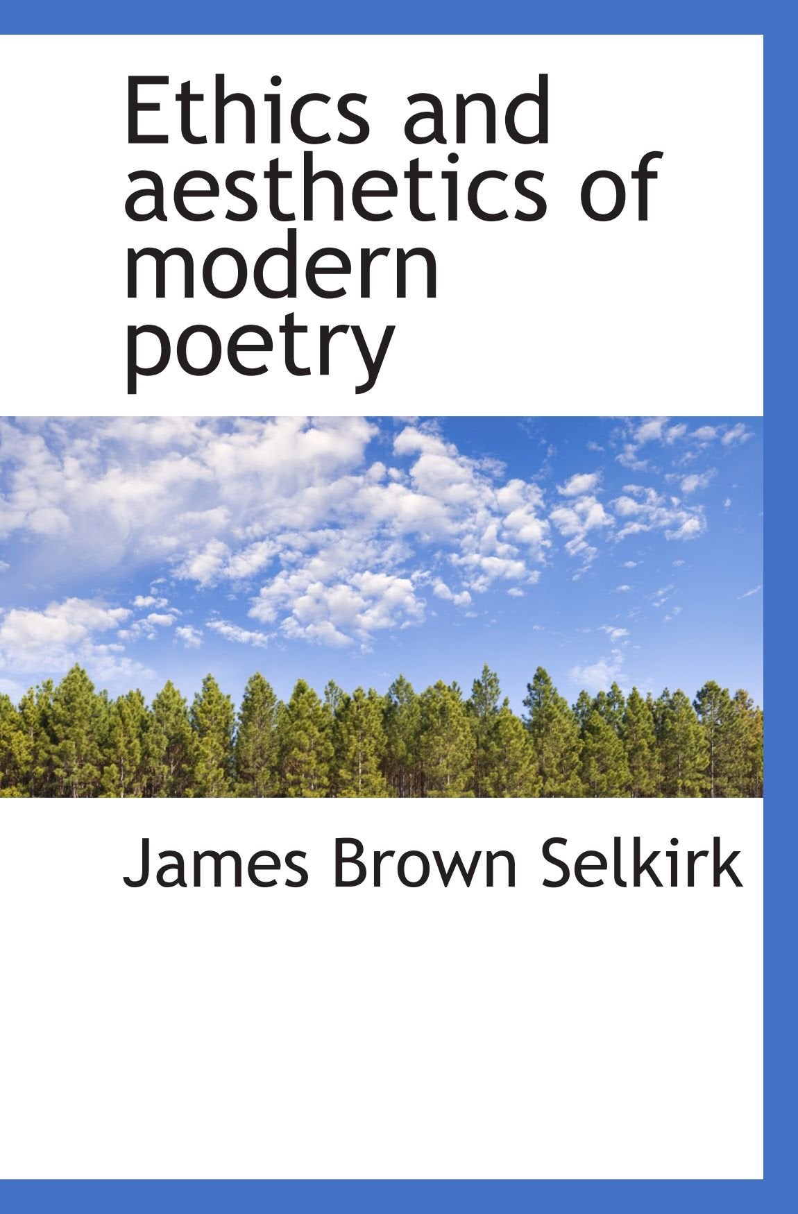 Ethics and aesthetics of modern poetry Politics & History