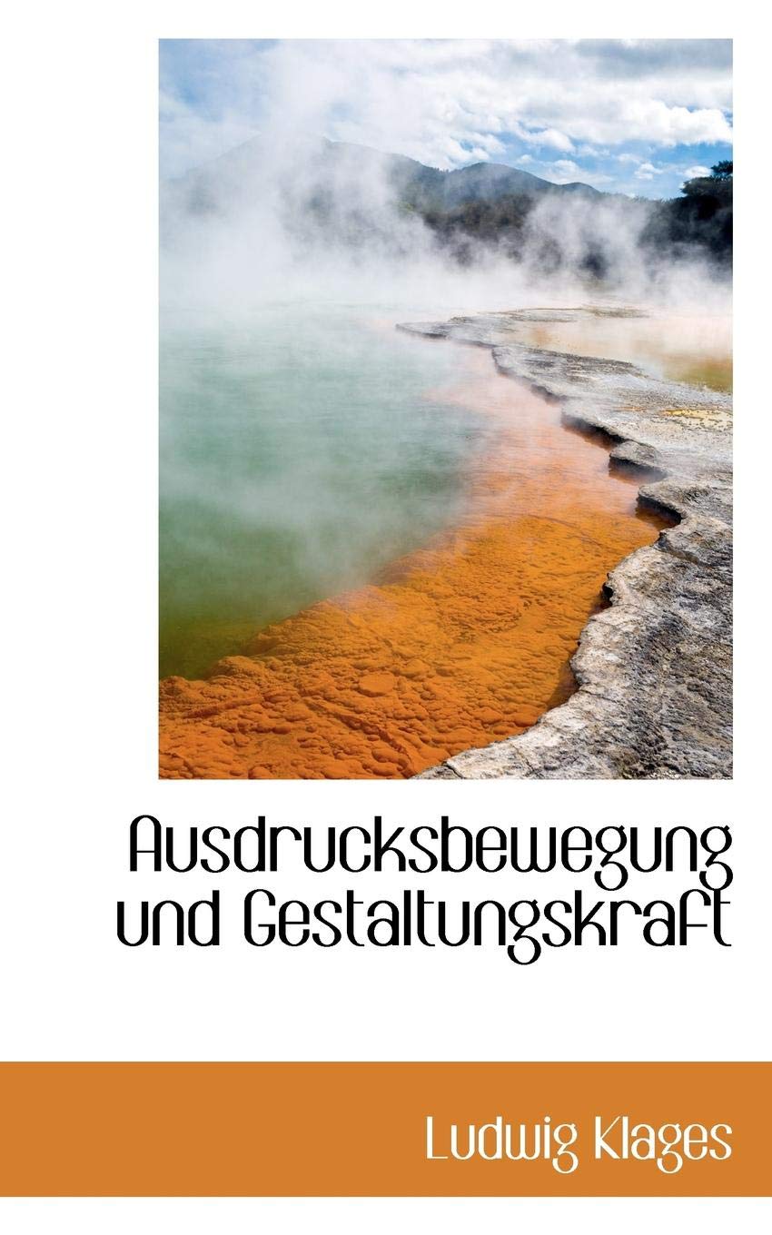 Ausdrucksbewegung Und Gestaltungskraft Politics & History