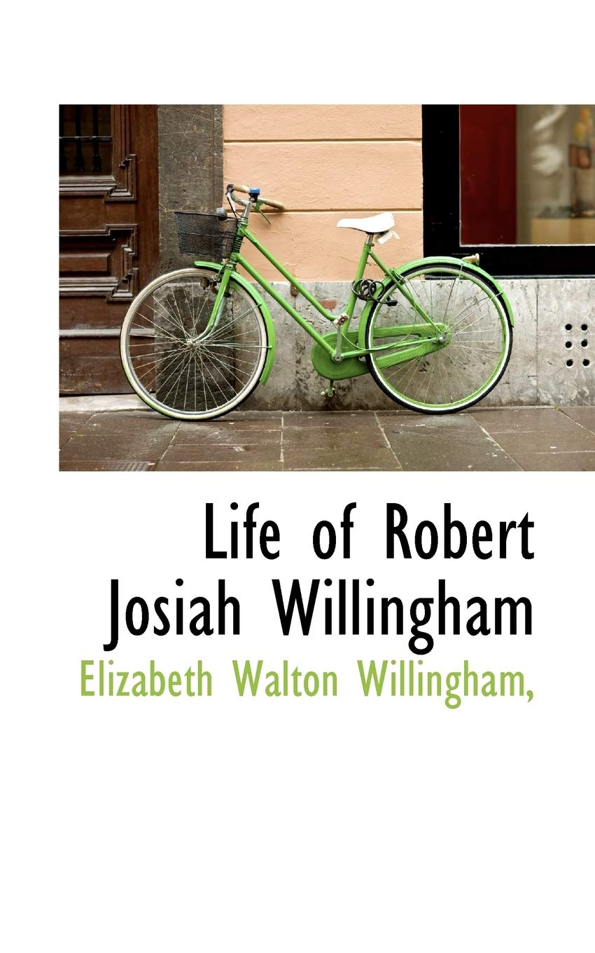 Life of Robert Josiah Willingham Contemporary literature