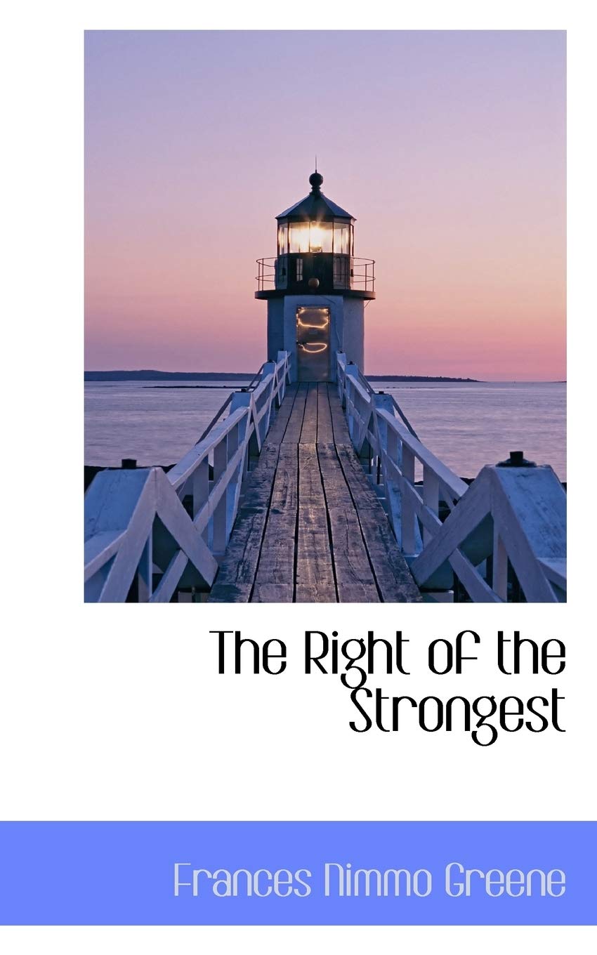 The Right of the Strongest Politics & History