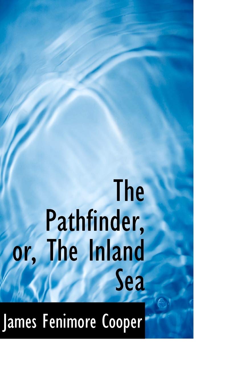 The Pathfinder, Or, the Inland Sea Books