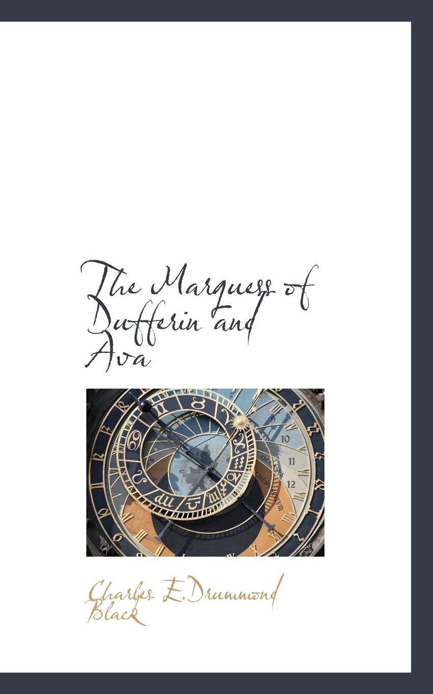 The Marquess of Dufferin and Ava Politics & History