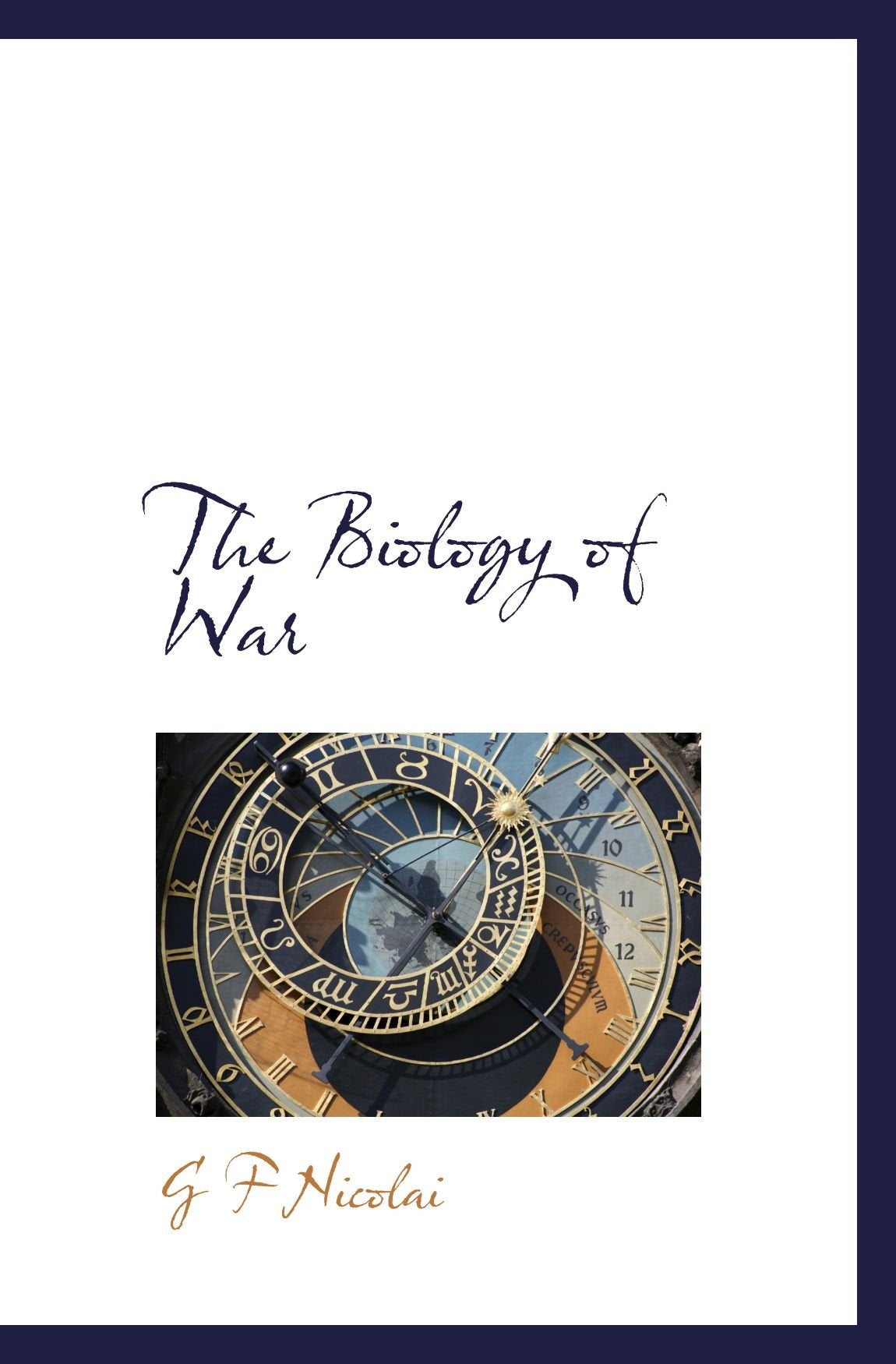 The Biology of War book