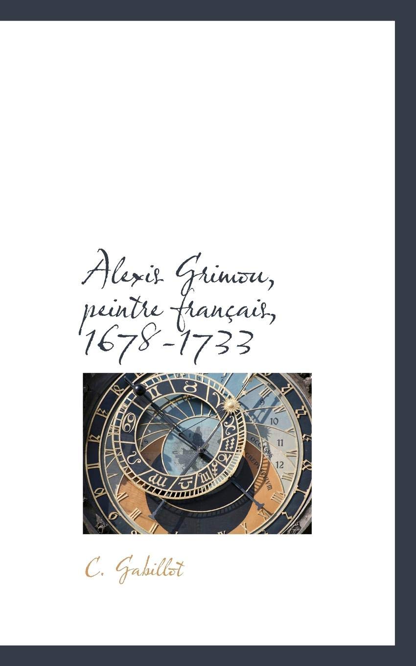 Alexis Grimou, Peintre Francais, 1678-1733 book