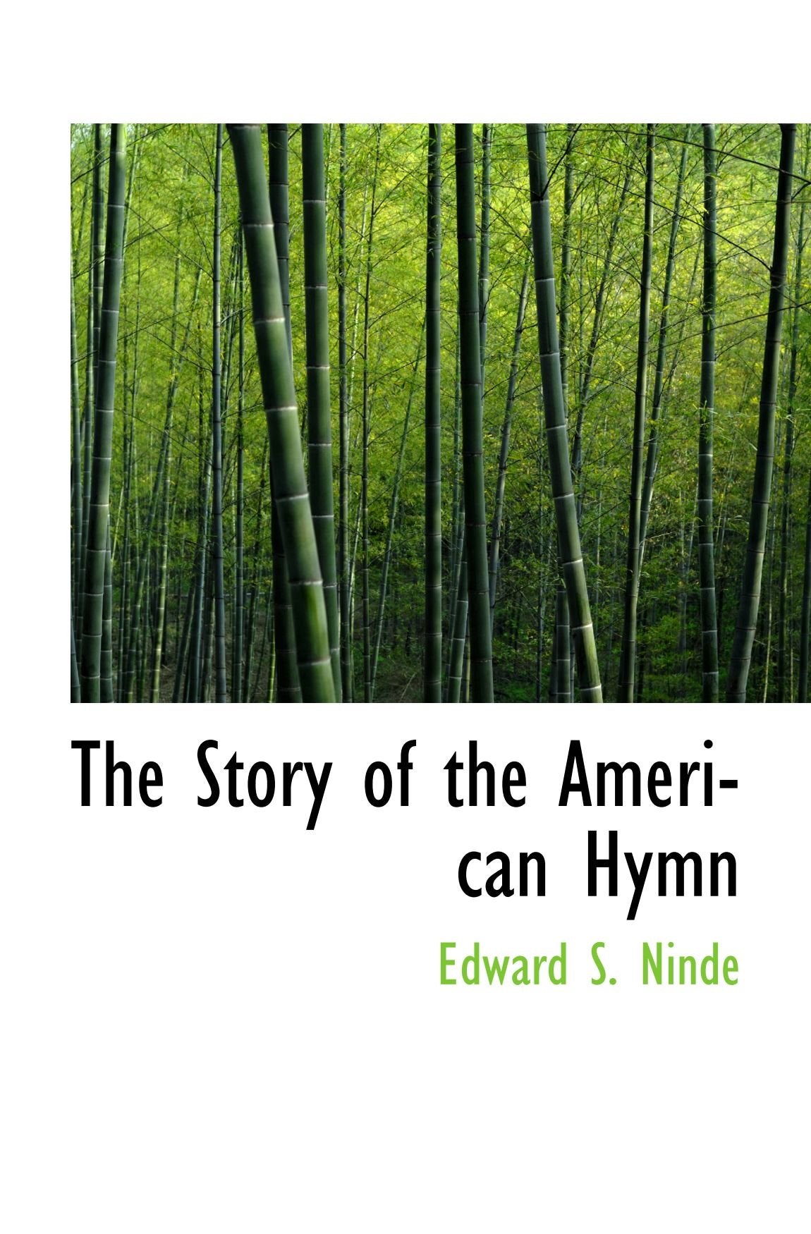 The Story of the American Hymn Politics & History