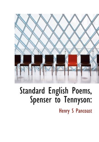 Standard English Poems, Spenser to Tennyson Books