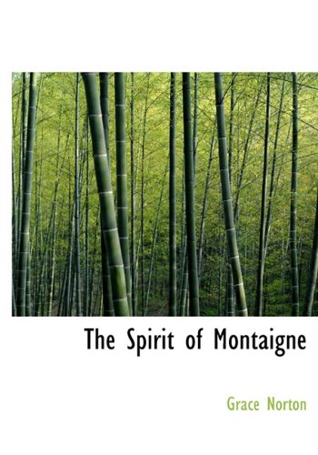 The Spirit of Montaigne Contemporary literature