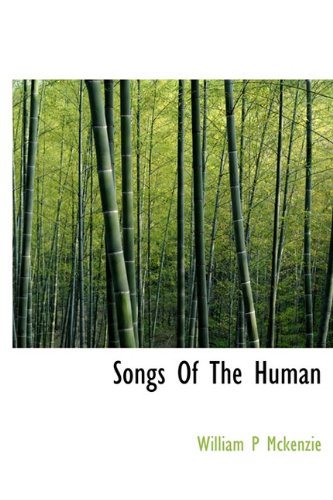 Songs of the Human Politics & History
