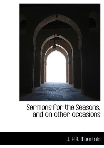 Sermons for the Seasons, and on Other Occasions Politics & History