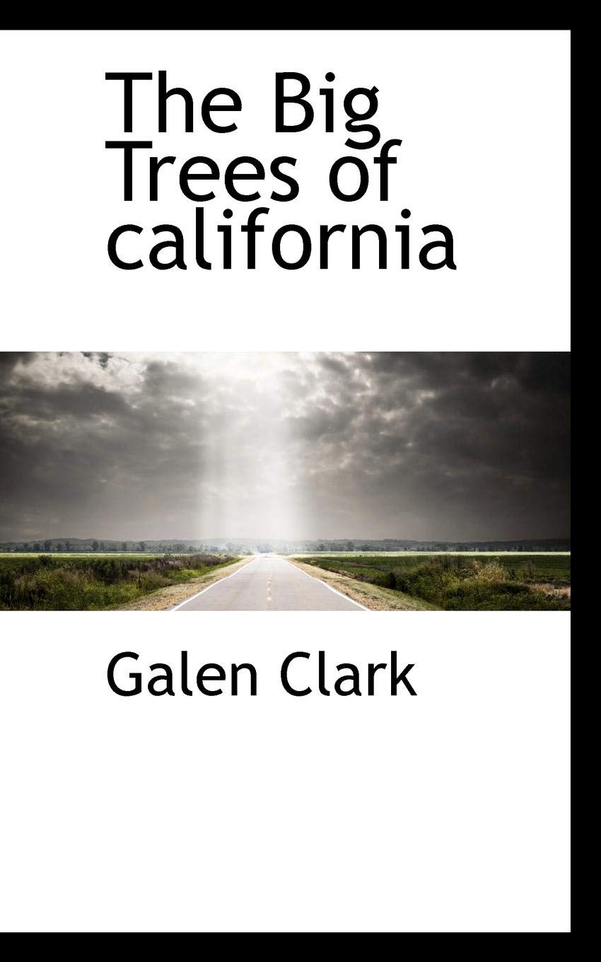 The Big Trees of California Politics & History