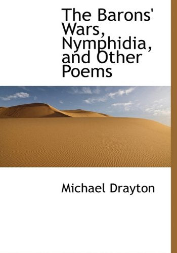 The Barons' Wars, Nymphidia, and Other Poems Books