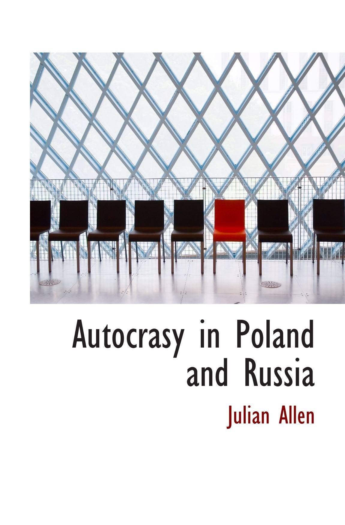 Autocrasy in Poland and Russia Politics & History